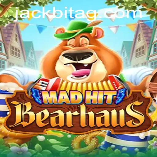 Experience the Thrill of MadHitBearhaus